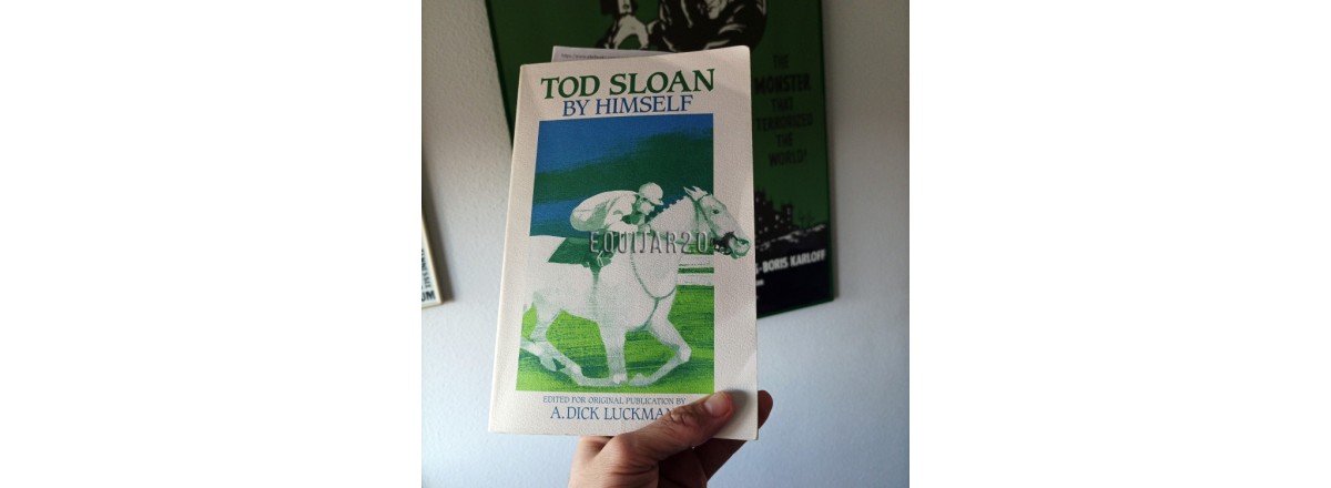 TOD SLOAN BY HIMSELF – Tod Sloan